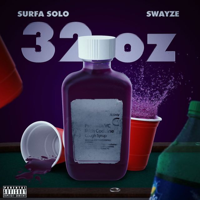 Surfa Solo - '32 Oz (feat. Swayze)' [Ringtone]