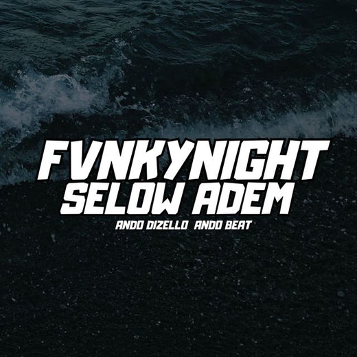 Ando Dizello - 'Fvnkynight Selow Adem (feat. Ando Beat)' [Ringtone]