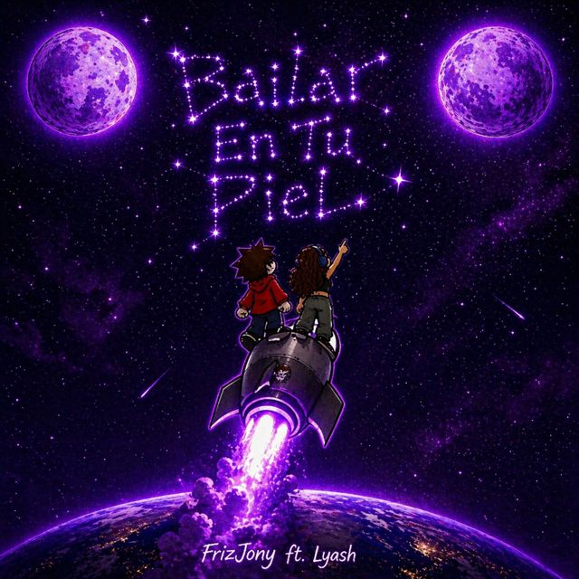 FrizJony - 'Bailar En Tu Piel (feat. Lyash)' [Ringtone]