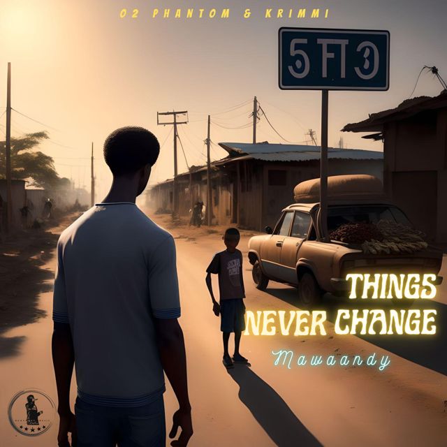 Mawaandy - 'Things Never Change' [Ringtone]