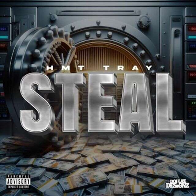 Hmt Tray - 'Steal' [Ringtone]