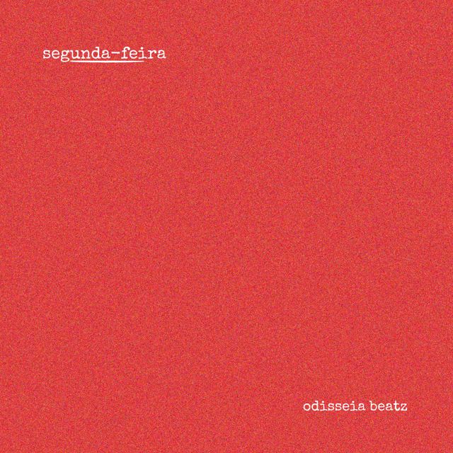 Odisseia Beatz - 'segunda-feira.' [Ringtone]