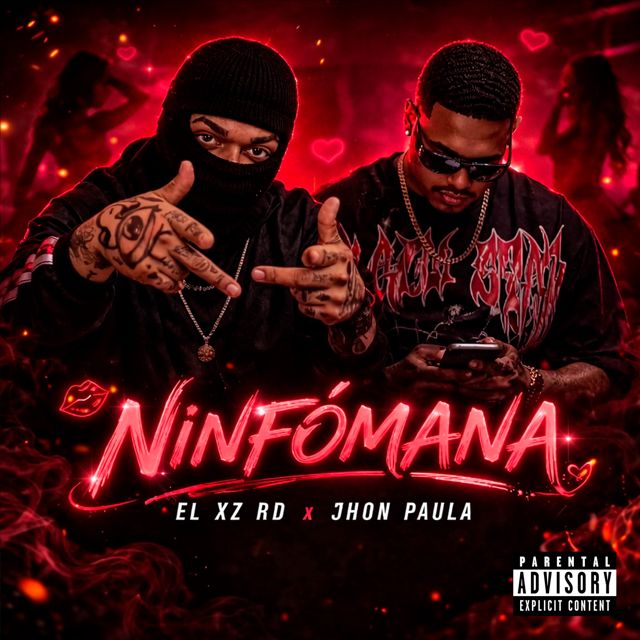 EL XZ RD - 'Ninfómana (feat. Jhon Paula)' [Ringtone]