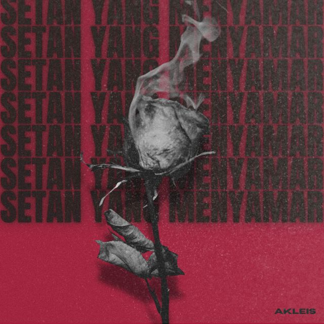 Akleis - 'Setan Yang Menyamar' [Ringtone]