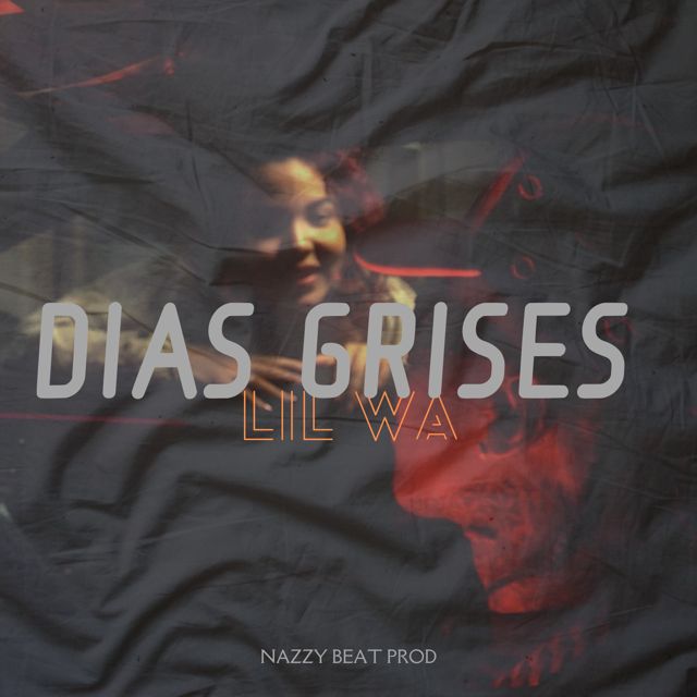 Lil Wa - 'Dias Guises' [Ringtone]