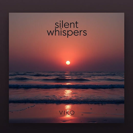 Viko - 'Silent Whispers' [Ringtone]