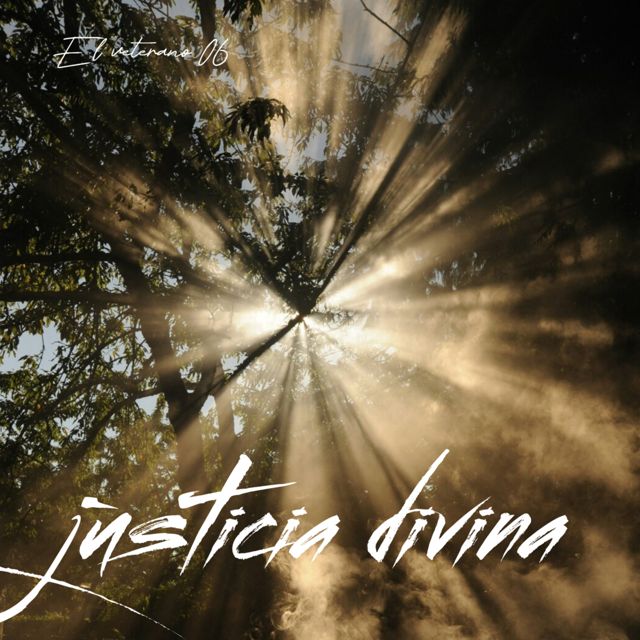 EL VETERANO 06 - 'justicia divina' [Ringtone]