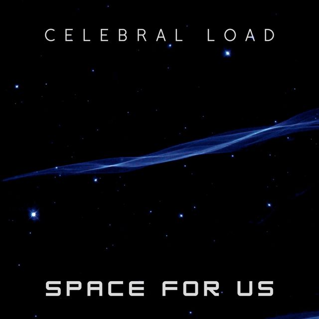 Celebral Load - 'Space for Us' [Ringtone]