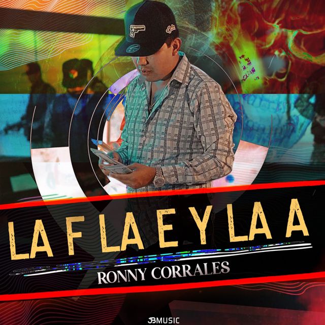 Ronny Corrales - 'La F La E Y La A' [Ringtone]