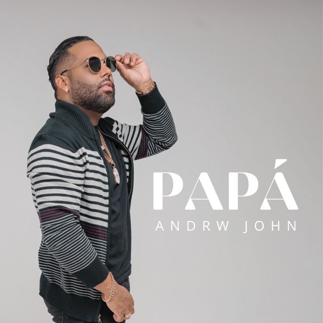 Andrw John - 'Papá' [Ringtone]