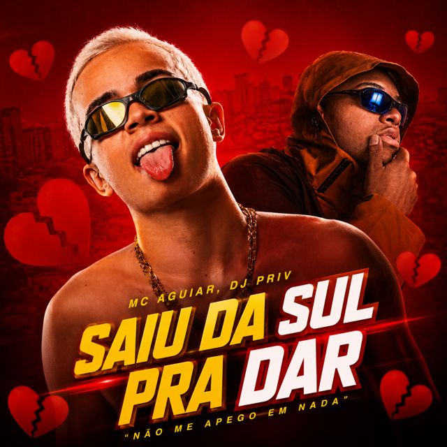 MC Aguiar - 'Saiu Da Sul Pra Dar (feat. PrivbyG)' [Ringtone]