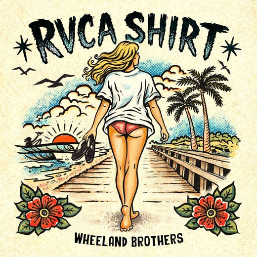 Wheeland Brothers - 'RVCA Shirt (Give Me Back My T-Shirt)' [Ringtone]
