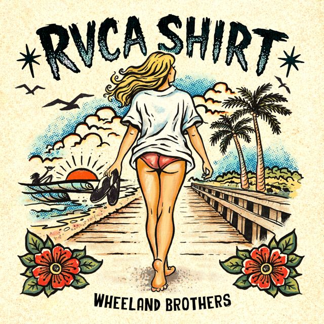 Wheeland Brothers - 'RVCA Shirt (Give Me Back My T-Shirt)' [Ringtone]