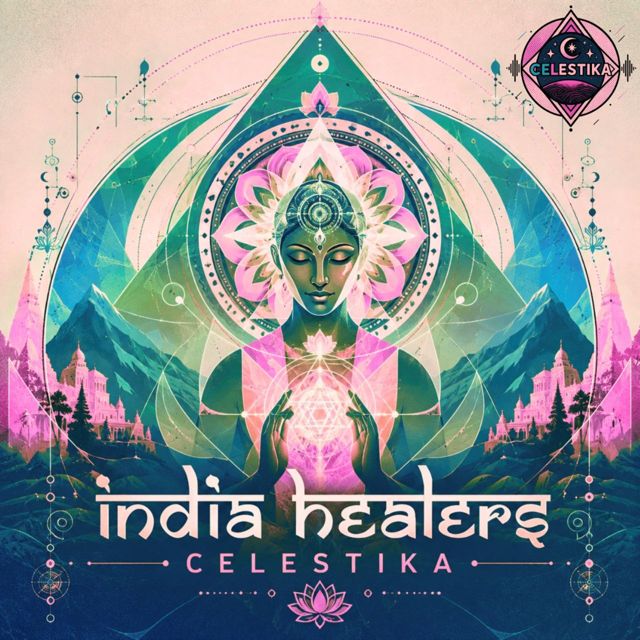 Celestika - 'India Healers' [Ringtone]