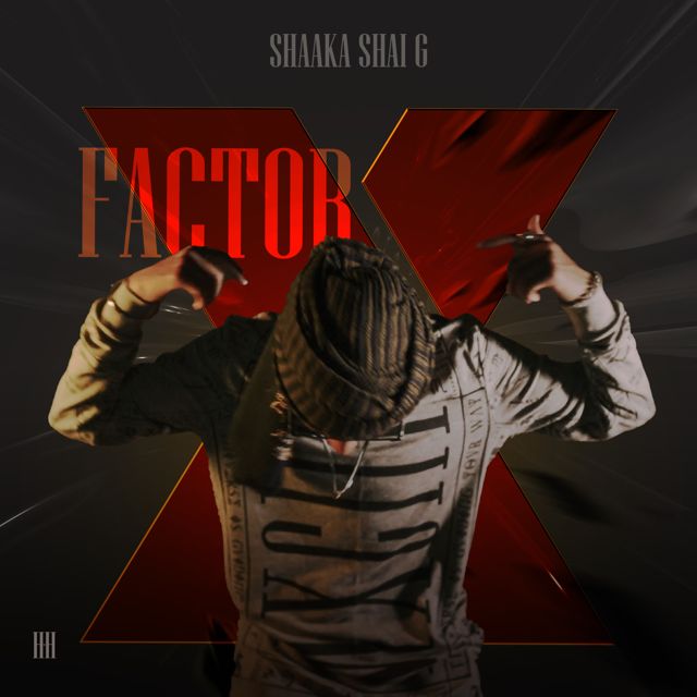 SHAAKA SHAI-G - 'X-Factor' [Ringtone]