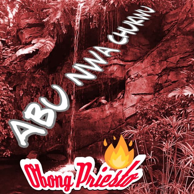 Obong Priesto - 'Abu Nwa Chukwu' [Ringtone]