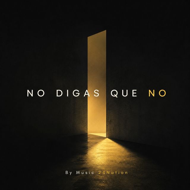 Music 24Nation - 'No digas que no' [Ringtone]