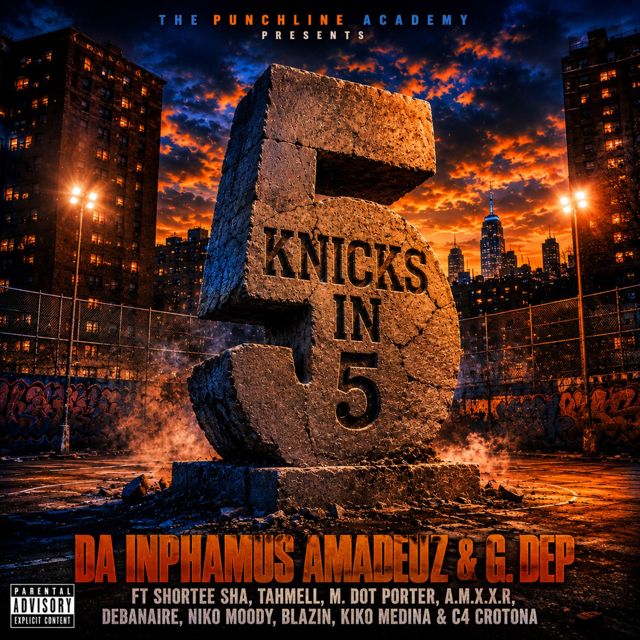 Da Inphamus Amadeuz - 'Knicks In 5 (feat. G. Dep & Shortee Sha & Tahmell & MDot Porter & Debanaire & Nik Moody & Blazin & C4 Crotona)' [Ringtone]