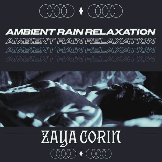 Zaya Corin - 'Droplets Eternal' [Ringtone]