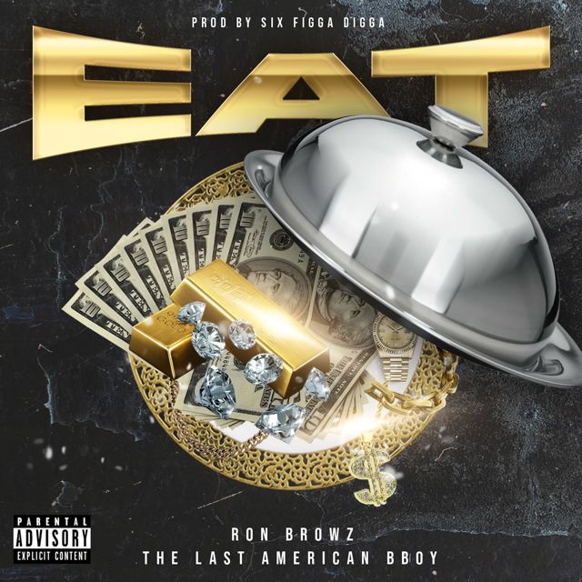 The Last American B-Boy - 'EAT (feat. Ron Browz)' [Ringtone]