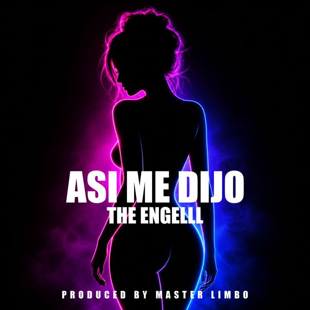 The Engelll - 'Asi Me Dijo' [Ringtone]