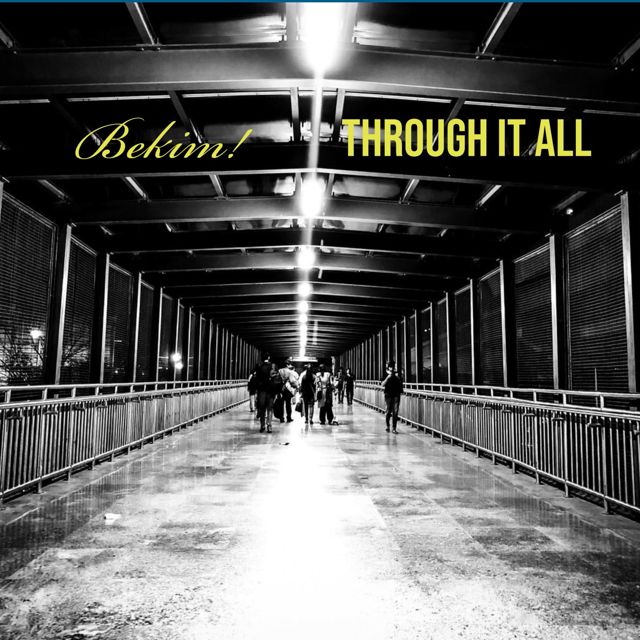 Bekim! - 'Through It All' [Ringtone]