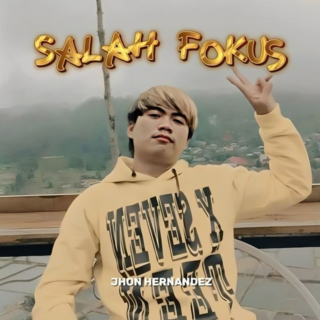 Jhon Hernandez - 'Salah Fokus' [Ringtone]