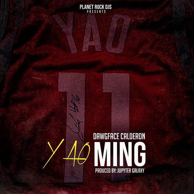 Dawgface Calderon - 'Yao Ming' [Ringtone]