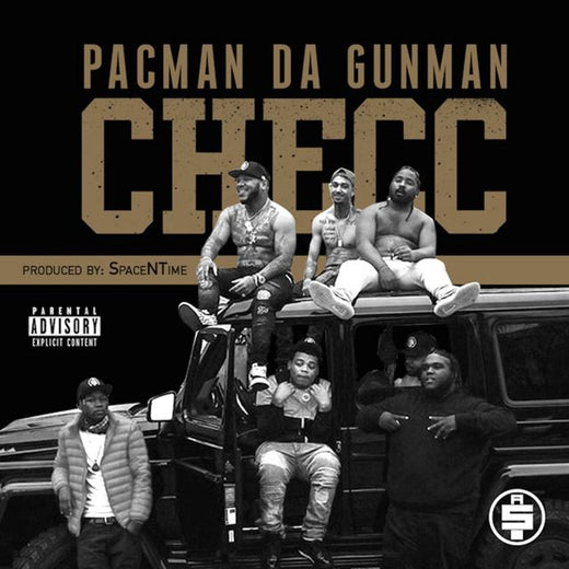 Pacman da Gunman - 'Checc' [Ringtone]