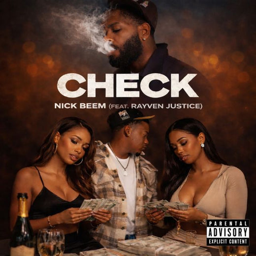 Nick Beem - 'CHECK (feat. Rayven Justice)' [Ringtone]