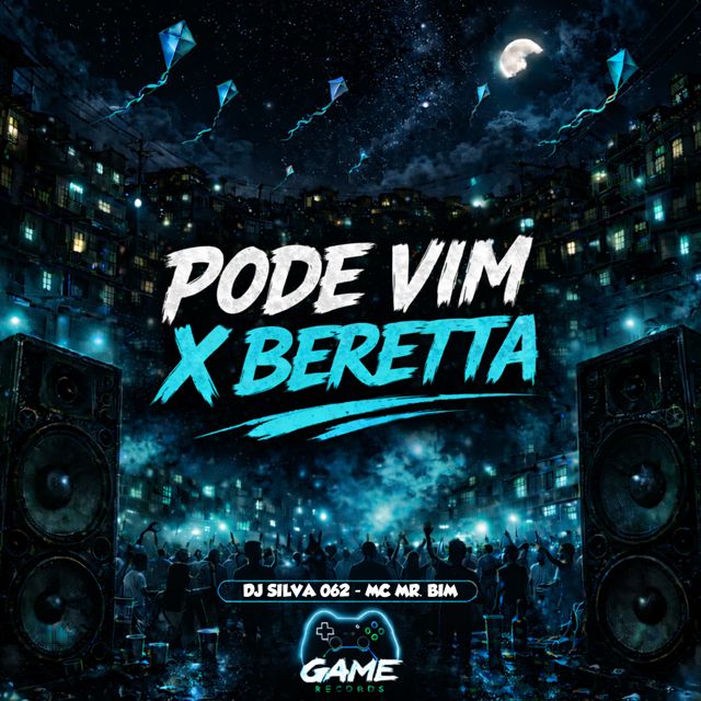 DJ SILVA 062 - 'PODE VIM X BERETTA (feat. MC MR. Bim & GameMode Label)' [Ringtone]