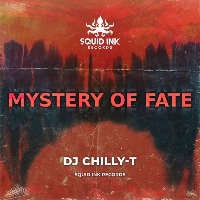 Dj Chilly-T - 'Mystery of Fate' [Ringtone]