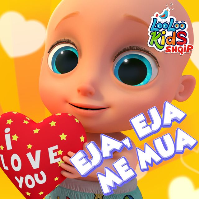 LooLoo Kids Shqip - 'Eja, eja me mua' [Ringtone]