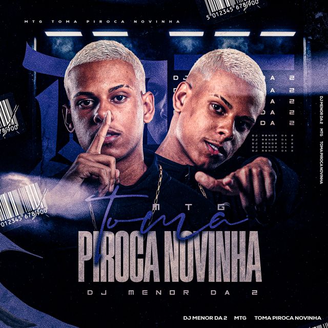 Dj Menor da 2 - 'Mtg Toma Piroca Novinha (feat. MC Magrinho & MC Gordinho do Catarina)' [Ringtone]