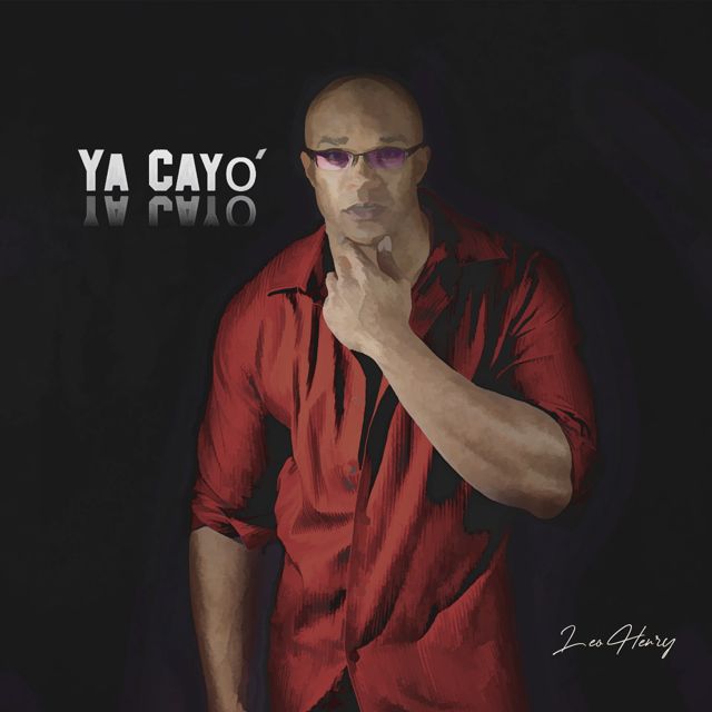 Leo Henry - 'Ya Cayó' [Ringtone]
