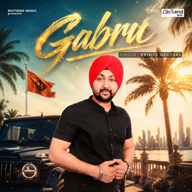 Prince Multani - 'Gabru' [Ringtone]