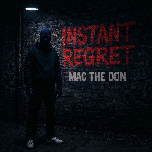 Mac the don - 'Instant Regret' [Ringtone]
