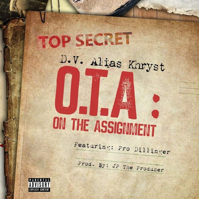 D.V. Alias Khryst - 'O.T.A: On The Assignment' [Ringtone]