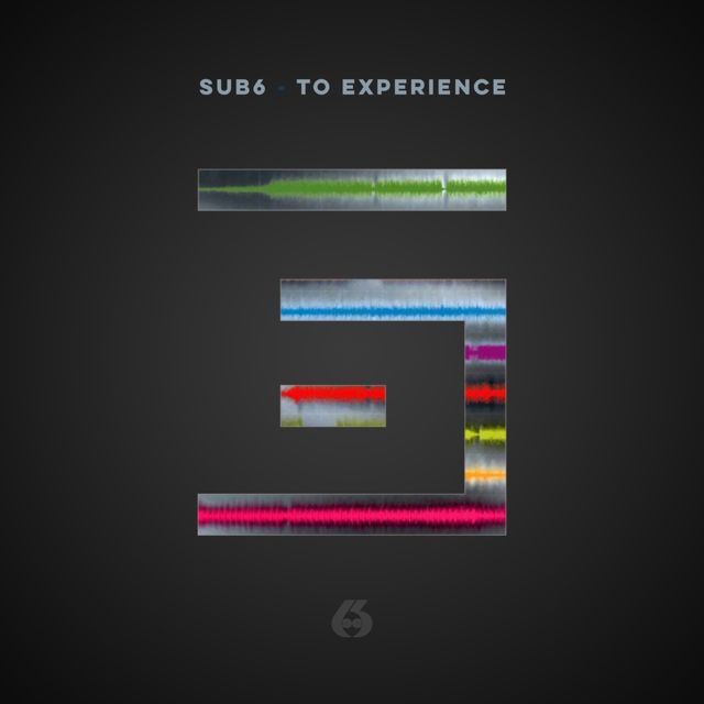 Sub6 - 'To Experience' [Ringtone]