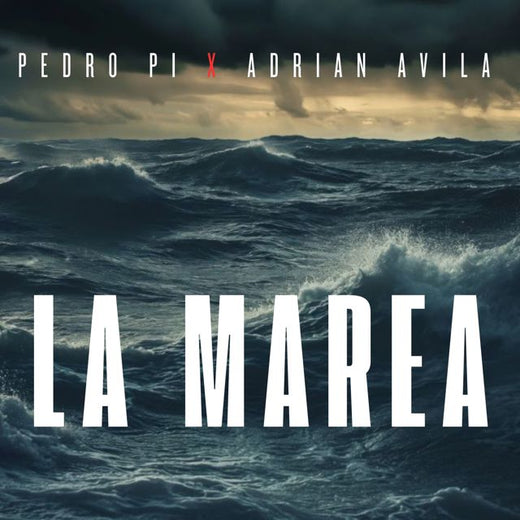 Pedro Pi - 'La Marea (feat. Adrian Avila)' [Ringtone]