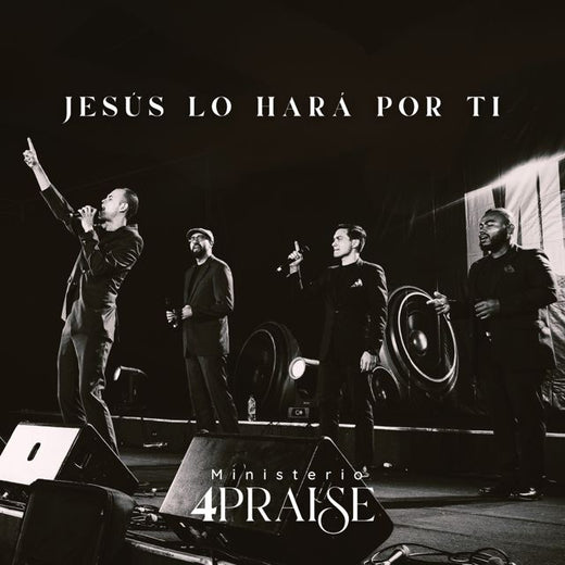 Ministerio 4 Praise - 'Jesús Lo Hará por Ti' [Ringtone]