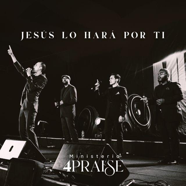 Ministerio 4 Praise - 'Jesús Lo Hará por Ti' [Ringtone]