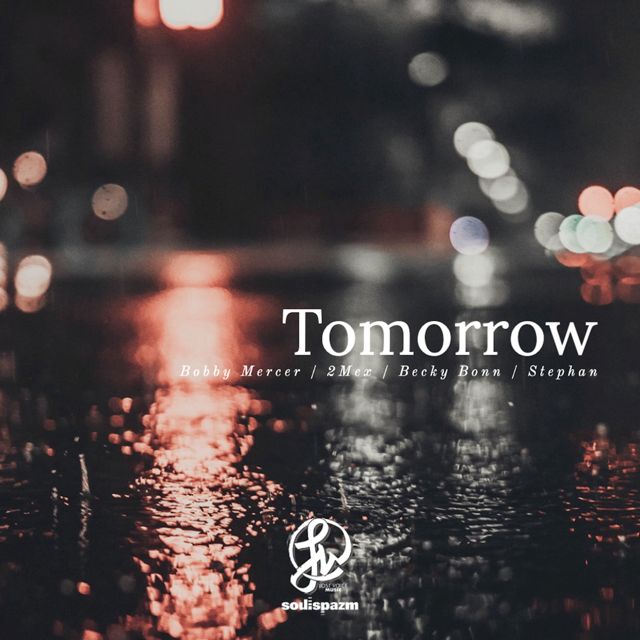 Bobby24Mercer - 'Tomorrow (feat. 2Mex)' [Ringtone]