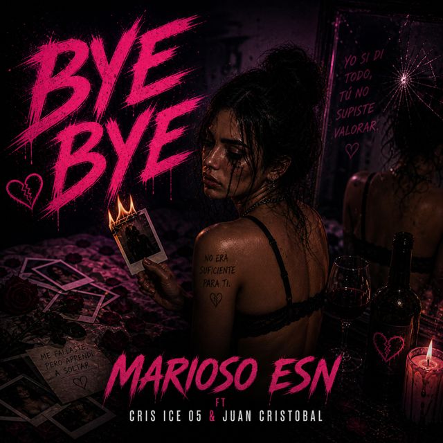 Marioso ESN - 'Bye Bye (feat. Juan Cristobal & Cris Ice 05)' [Ringtone]