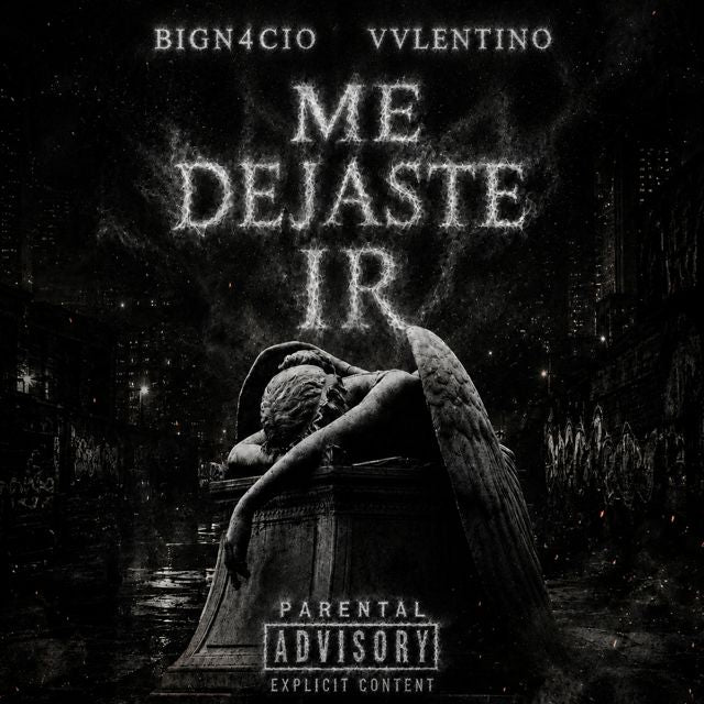 Bign4cio - 'Me Dejaste Ir (feat. Vvlentino)' [Ringtone]