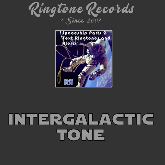 RR Collective - 'Intergalactic Tone (Sci Fi)' [Ringtone]