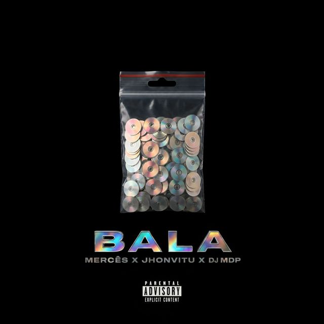 Mercês6 - 'BALA (feat. Jhonvitu & DJ MDP)' [Ringtone]