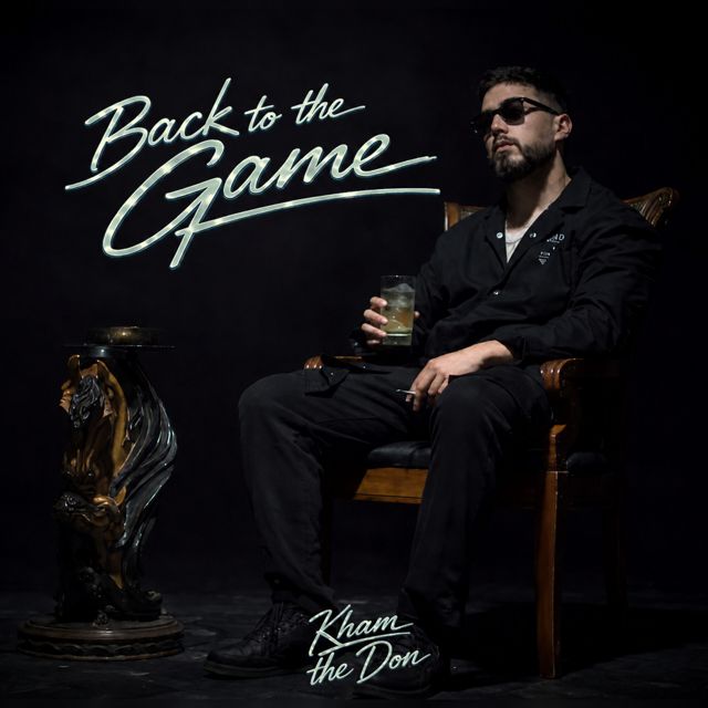 Kham the Don - 'Back To The Game' [Ringtone]