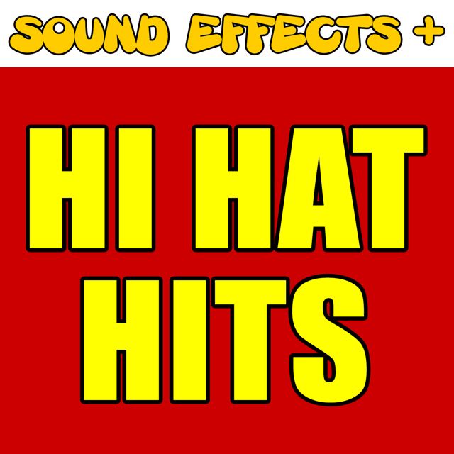 Sound Effects + - 'Hi Hat Hits (Text Tone)' [Ringtone]