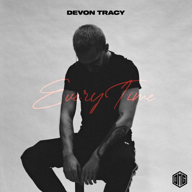 Devon Tracy - 'Every Time' [Ringtone]